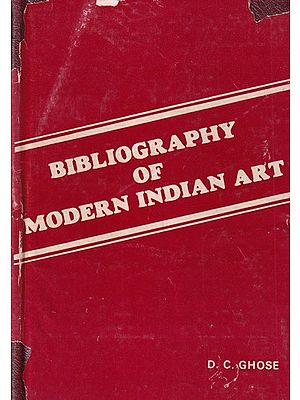 Bibliography of Modern Indian Art (An Old and Rare Book)