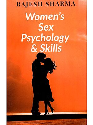 Women's Sex Psychology and Skills