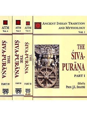 The Siva Purana: Ancient Indian Tradition and Mythology (Complete Set of 4 Volumes)