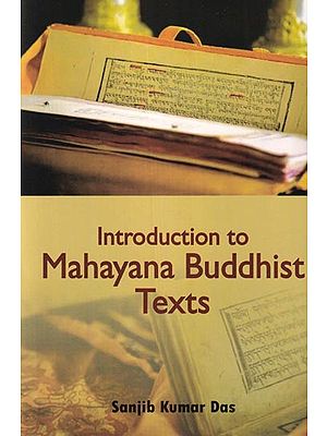 Introduction to Mahayana Buddhist Texts
