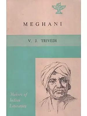 Meghani (Makers of Indian Literature) An Old and Rare Book