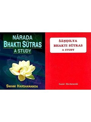 A Study of the Two Bhakti Sutras (Set of Two Small Booklets)