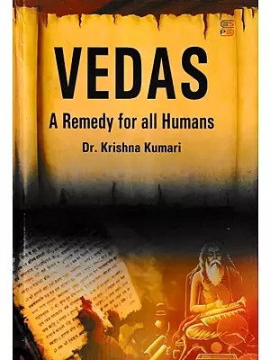 Vedas a Remedy for All Humans