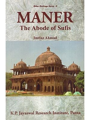 Maner- The Abode of Sufis