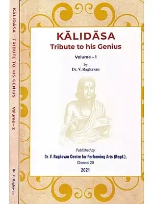 Kalidasa Tribute to His Genius (Set of 2 Volumes)
