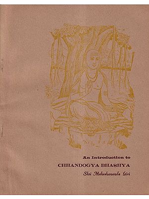An Introduction to Chhandogya Bhashya (An Old and Rare Book)