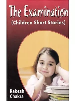 The Examination (Children Short Stories)