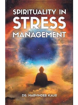 Spirituality in Stress Management