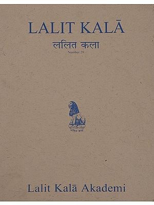 ललित कला: Lalit Kala- A Journal of Oriental Art No. 29