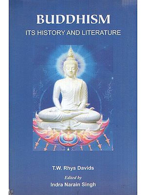 Buddhism- Its History and Literature