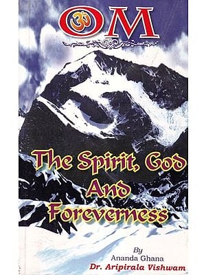 The Spirit, God and Foreverness