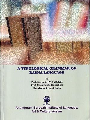 A Typological Grammar of Rabha Language
