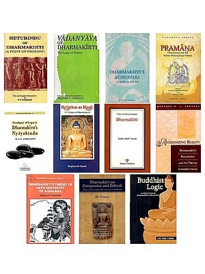 Studies on Buddhist Philosopher Dharmakirti and His Works (Set of 11 Books)