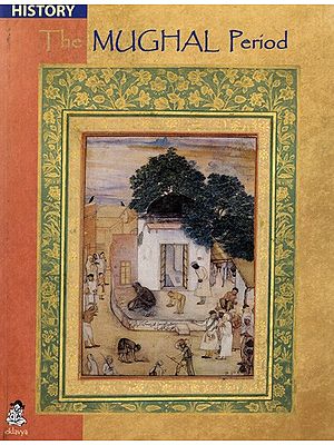 The Mughal Period