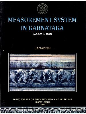 Measurement System in Karnataka (AD 325 to 1700)