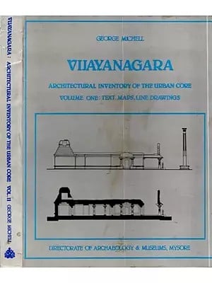 Vijayanagara (Architectural Inventory of the Urban Core) Set of 2 Volumes (An Old and Rare Book)