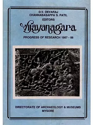Vijayanagara (Progress of Research 1987-1988) An Old and Rare Book