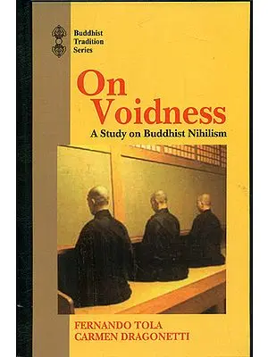 On Voidness (A Study on Buddhist Nihilism)