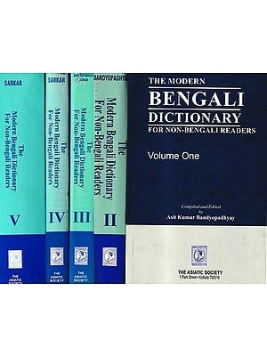 The Modern Bengali Dictionary-For Non-Bengali Readers (Set of 5 Volumes)