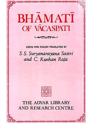 Bhamati of Vacaspati on Sankara's Brahmasutrabhasya (Chatuhsutri) (An Old and Rare Book)