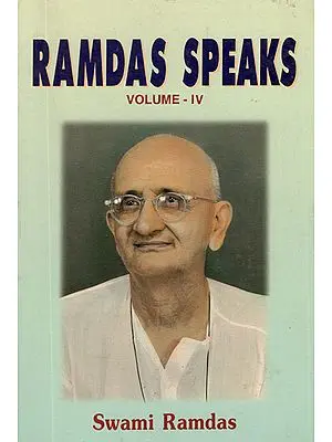 Ramdas Speaks (Volume - 4)