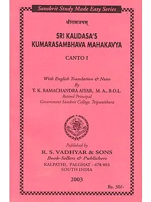 Sri Kalidasa's Kumarasambhava Mahakavya (With English Translation and Notes)