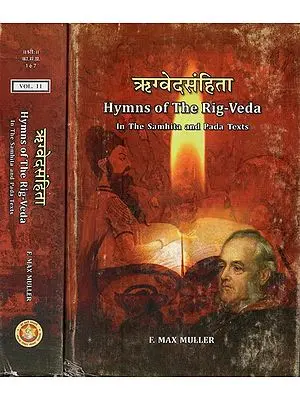 ऋग्वेदसंहिता - Hymns Of The Rig-Veda: In The Samhita and Pada Texts- Set Of Two Volumes (An Old and Rare Book)