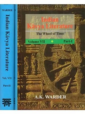 Indian Kavya Literature : The Wheel of Time (Volume - 7, Set of 2 Parts)