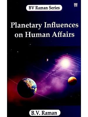 Planetary Influences On Human Affairs