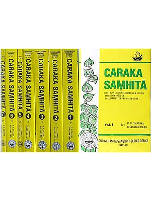 Caraka Samhita (Critical Exposition Based On Cakrapani Datt''s Ayurveda Dipika) (Set of 7 Volumes)