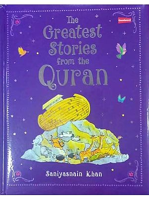 The Greatest Stories From The Quran