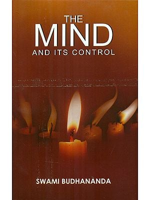 The Mind and Its Control