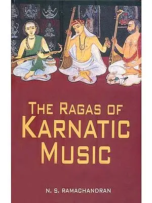 The Ragas of Karnatic Music