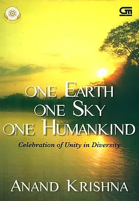 One Earth One Sky One Humankind (Celebration of Unity in Diversity)