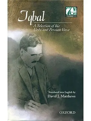 Iqbal  - A Selection of his Urdu and Persian Verse