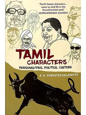 Tamil Characters (Personalities, Politics, Culture)