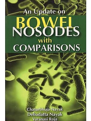 An Update on Bowel Nosodes With Comparisons