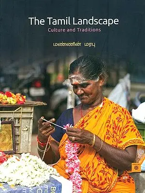 The Tamil Landscape (Culture and Traditions)