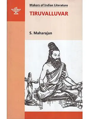 Tiruvalluvar (Makers of Indian Literature)