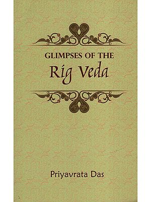 Glimpses of The Rig Veda
