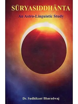 Suryasiddhanta (An Astro-Linguistic Study)