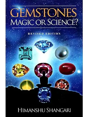 Gemstones Magic or Science?