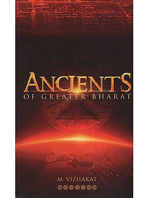 Ancients of Greater Bharat