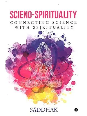 Scienco Spirituality (Connecting Science With Spirituality)
