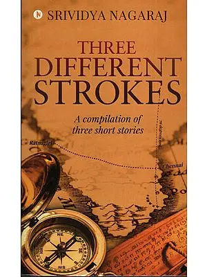 Three Different Strokes (A Compilation of Three Short Stories)