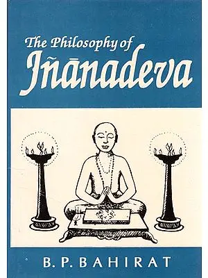 The Philosophy of Jnanadeva
