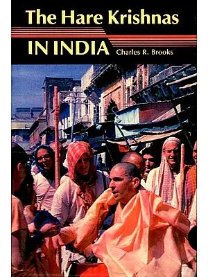 The Hare Krishnas in India (An Old and Rare Book)