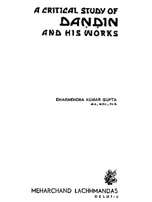 A Critical Study of Dandin and His Works (An Old and Rare Book)