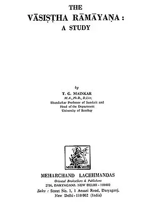 The Vasistha Ramayana : A Study (An Old and Rare Book)