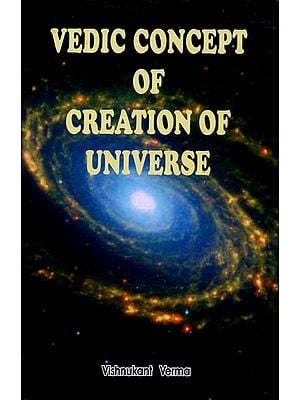 Vedic Concept of Creation of Universe